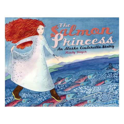 The Salmon Princess