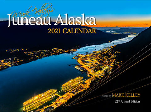 Mark Kelley's 2024 Juneau Calendar